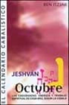 el calendario cabalistico: jeshvan-octubre-ben itzjak-9788441412194