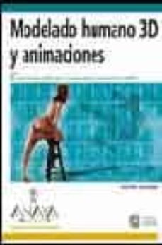 modelado humano 3d y animaciones (incluye cd-rom)-9788441516694