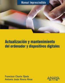 actualizacion y mantenimiento del ordenador y dispositivos digita les-9788441532694