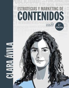 estrategias y marketing de contenidos (social media)-clara avila-9788441539594