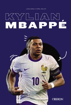 kylian mbappe (libros singulares)-luca caioli-cyril collot-9788441551794