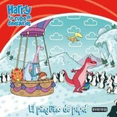 harry y su cubo de dinosaurios: el pinguino de papel-adrian reynolds-9788444166094