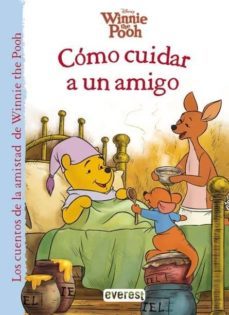 winnie the pooh: como cuidar a un amigo-9788444169194