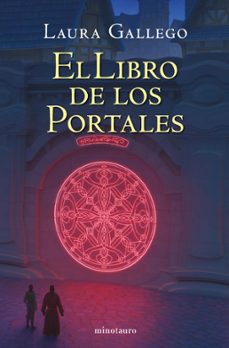 el libro de los portales (ne) (ebook)-laura gallego-9788445001394