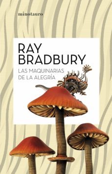 las maquinas de la alegria (ebook)-ray bradbury-9788445008294