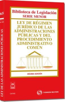 ley de regimen. juridico de las administraciones publicas y del procedidimiento administrativo comun (10ª ed)-9788447039494