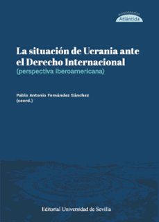 la situacion de ucrania ante el derecho internacional-9788447225194