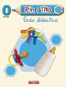 pin i tito 0 anys. guia didactica. catala-9788447401994