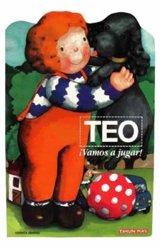 teo ¡vamos a jugar!-violeta denou-9788448004194