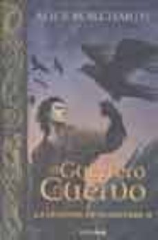 el guerrero cuervo (la leyenda de guinevere ii)-9788448033194