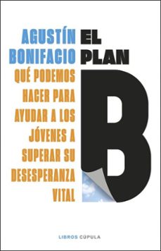 el plan b (ebook)-agustin bonifacio-9788448044794