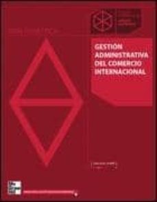 gestion administrativa del comercio internacional. guia didactica-juan silva choren-9788448199494