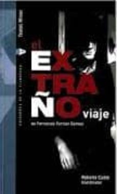 el extraño viaje de fernando fernan gomez-9788448238094