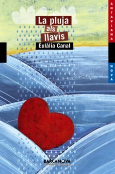 la pluja als llavis-eulalia canal-9788448954994