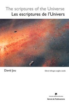 escriptures de l univers / the scriptures of the universe-9788449024894