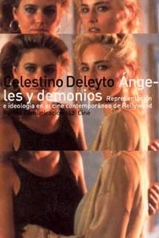 angeles y demonios: representacion e ideologia en el cine contemp oraneo de hollywood-9788449314094