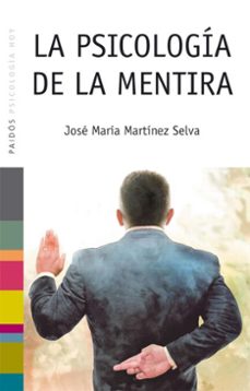 la psicología de la mentira (ebook)-jose maria martinez selva-9788449326394