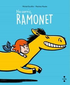 no corris, ramonet-9788466150194