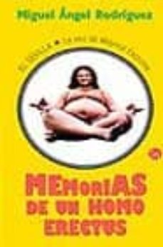 memorias de un homo erectus-miguel angel (sevilla rodriguez-9788466310994