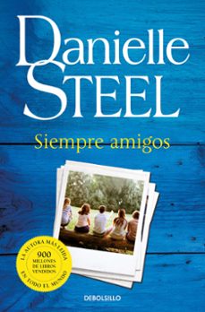 siempre amigos-danielle steel-9788466343794