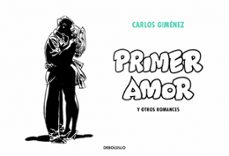 primer amor y otros romances-carlos gimenez-9788466349994