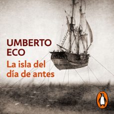 la isla del día de antes-umberto eco-9788466363594