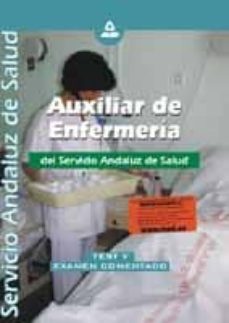 auxiliar de enfermeria del s.a.s.: test del examen comentado-9788466506694