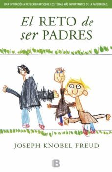 el reto de ser padres-joseph knobel freud-9788466653794