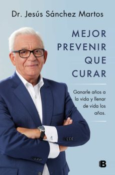 mejor prevenir que curar (ebook)-jesus sanchez martos-9788466671194