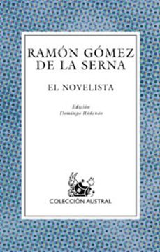el novelista-ramon gomez de la serna-9788467016994