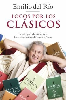 locos por los clásicos (ebook)-emilio del rio-9788467066494
