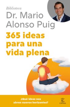365 ideas para una vida plena-mario alonso puig-9788467075694