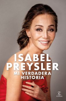 mi verdadera historia-isabel preysler-9788467078794