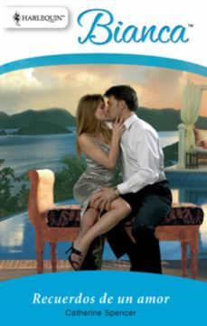 recuerdos de un amor (ebook)-catherine spencer-9788467188394