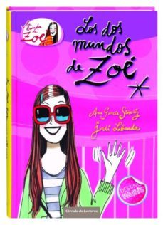 21394  los dos mundos de zoe-ana garcia siñeriz-9788467254594