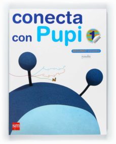método globalizado pauta 1º primaria, 2º trimestre. conecta con pupi-9788467546194