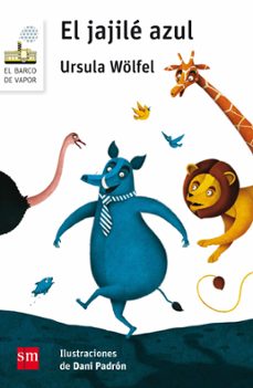 el jajile azul-ursula wolfel-9788467576894