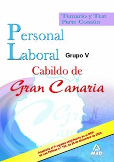 personal laboral grupo v del cabildo de gran canaria. temario y t est parte comun-9788467633894