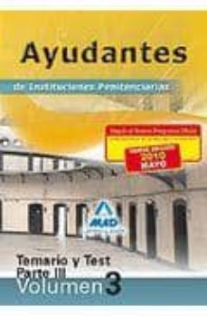 ayudantes de instituciones penitenciarias. temario. volumen iii.t emario y test de la parte iii-9788467638394