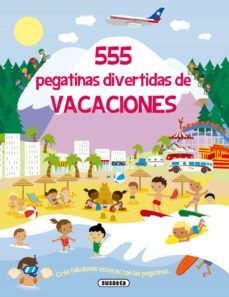 555 pegatinas divertidas de vacaciones-9788467729894