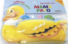 aprende con mama pato colores, acciones y sonidos-richard powell-9788467739794