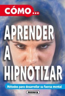 como aprender a hipnotizar (ebook)-eric barome-jacques mandorla-9788467749694