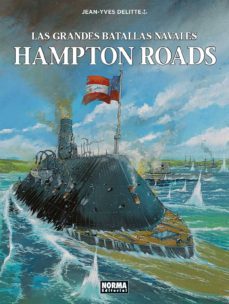 las grandes batallas navales 6: hampton roads-9788467939194