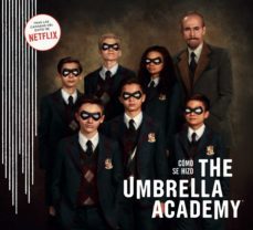 como se hizo: the umbrella academy-ian tucker-megan walker-9788467942194