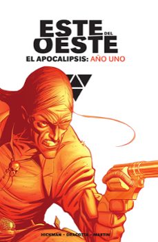 este del oeste el apocalipsis: año uno-jonathan hickman-nick dragotta-frank martin-9788467966794