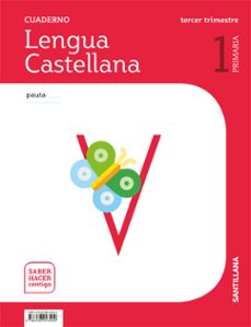 lengua pauta 1º educacion primaria cuaderno 3 saber hacer contigo ed 2018-9788468043494