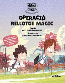 operació rellotge màgic-caty guzman rodrigo-9788468356594