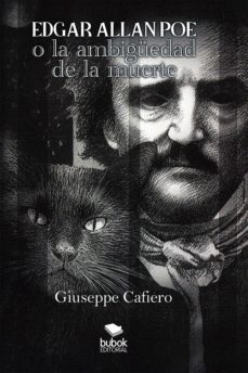 edgar allan poe o la ambiguedad de la muerte-giuseppe cafiero-9788468568294