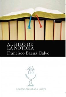 al hilo de la noticia (ebook)-9788468635194