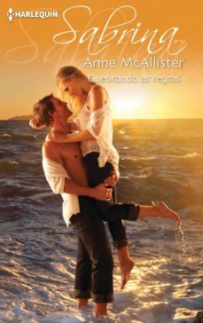 quebrando as regras (ebook)-anne mcallister-9788468733494